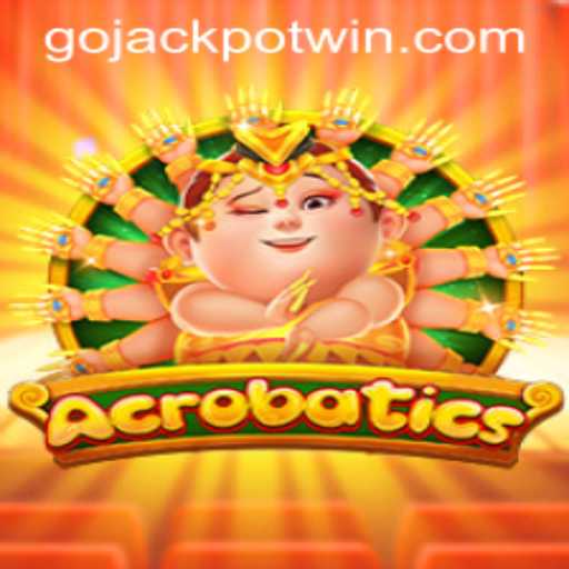 Exploring the Thrilling World of Acrobatics: Discover the GoJackpot