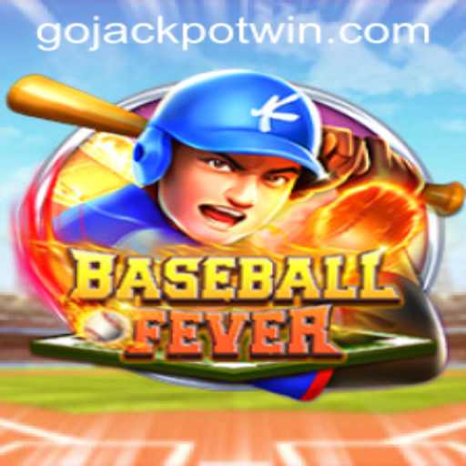 Exciting Gameplay of BaseballFever: Dive Into the Thrill with GoJackpot
