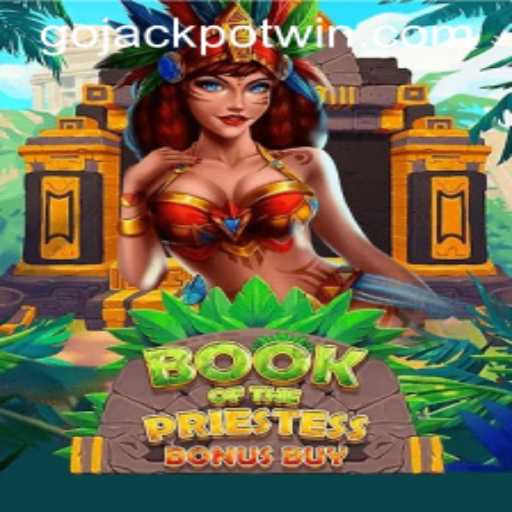 Discover the Thrills of BookOfThePriestess: A Journey into Ancient Mysteries with GoJackpot