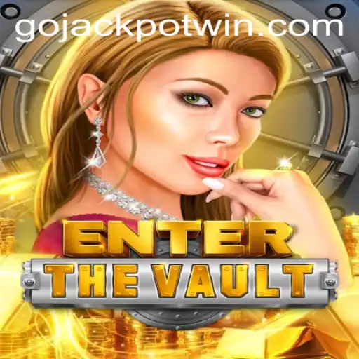 Enter the Vault: Your Guide to GoJackpot