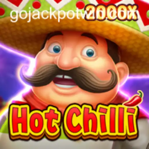 Discover the Exciting World of HotChilli: A Thrilling Game of Chance with GoJackpot
