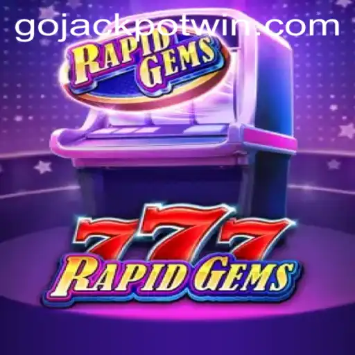 Experience the Thrill of RapidGems777: A New Era of Digital Gaming