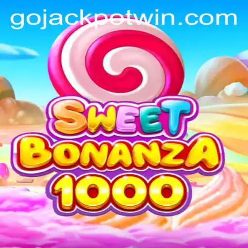 Exploring the Sweet Thrills of SweetBonanza1000 and the Excitement of GoJackpot
