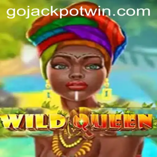 WildQueen: A Thrilling Adventure with GoJackpot