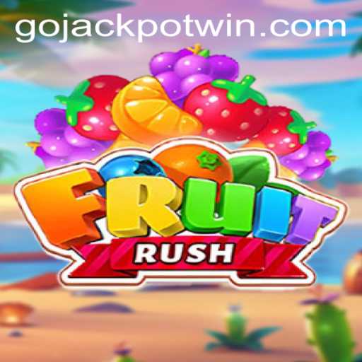 FruitRush and the Exciting World of GoJackpot