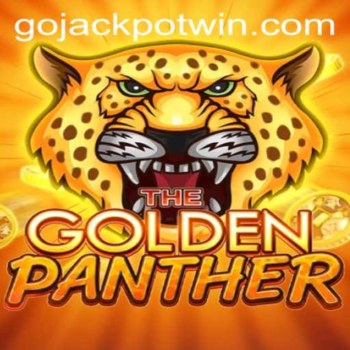 Exploring the Excitement of GOLDENPANTHER and the Thrill of GoJackpot