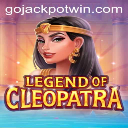 Unlock the Secrets of 'Legend of Cleopatra' with GoJackpot