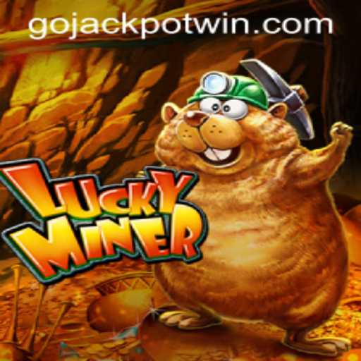 Discover the Thrill of LuckyMiner: An Inside Look at GoJackpot