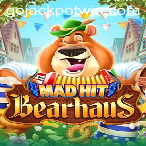 Exploring the Exciting World of MadHitBearhaus: A Thrilling Ride Towards GoJackpot