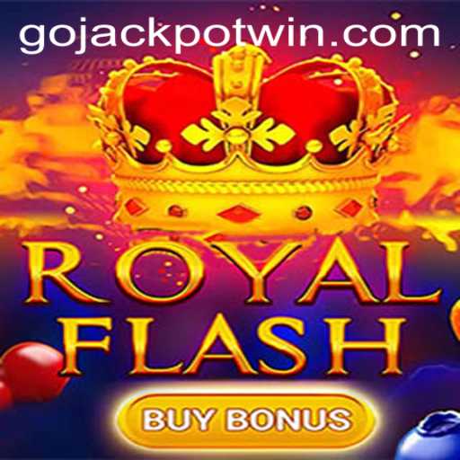 Explore the Thrills of RoyalFlashBuyBonus: Your Ticket to the GoJackpot