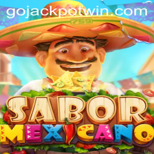 Dive into the World of SaborMexicano with the Thrill of GoJackpot
