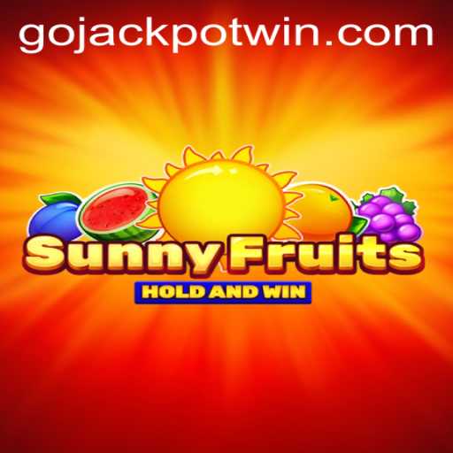 Exploring the Vibrant World of SunnyFruits and the Exciting GoJackpot Feature
