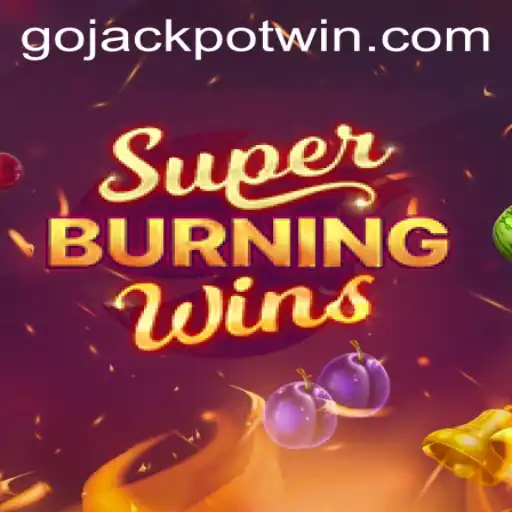 Ignite Your Luck with SuperBurningWins: Discovering the GoJackpot Experience