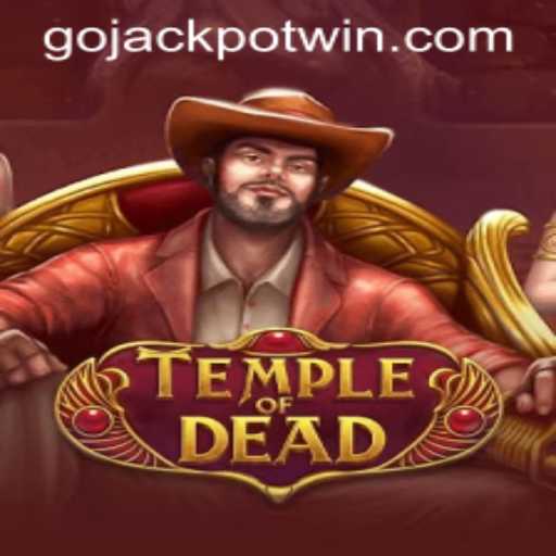 Exploring the Thrills of TempleofDead: A New Era in Jackpot Gaming